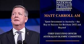 IN FULL: Matt Carroll AM Addresses the National Press Club of Australia