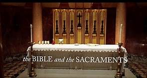 Experience the power of the Sacraments