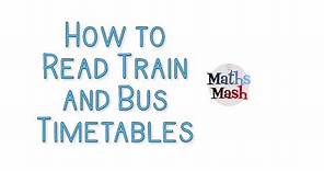 How to Read and Use Train and Bus Timetables