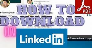How to download file on Linkedin and how to post with file tutorial