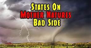 10 States With The Most Natural Disasters.