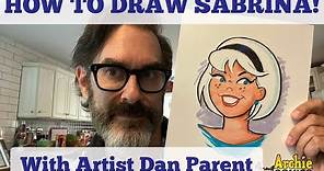 HOW TO DRAW SABRINA THE TEENAGE WITCH! Guide by Dan Parent