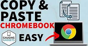 How to Copy & Paste on Chromebook