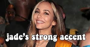 The Best Of Jade Thirlwall's STRONG Accent
