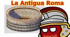 La Antigua Roma (Origen, Monarquía, Republica, Imperio) - Resumen en 9 minutos