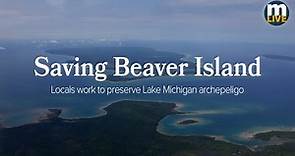 Saving Beaver Island: Locals work to preserve Lake Michigan archipelago