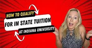 How To Get In State Tuition at Indiana University When You Live Out Of State