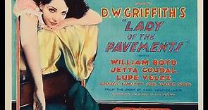 Lady of the Pavements (1929) D. W. Griffith