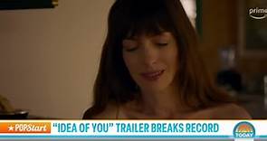 ‘The Idea of You’ trailer breaks record with 125 million views