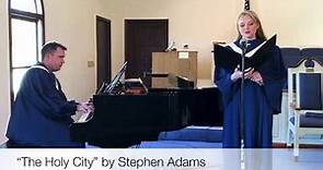 “The Holy City” by Stephen Adams