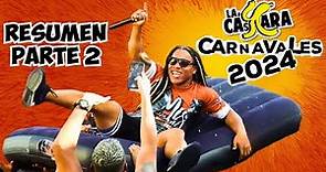 🎉 La Cáscara | Resumen de Carnavales 2024 - Parte 2 | El Show 🎭