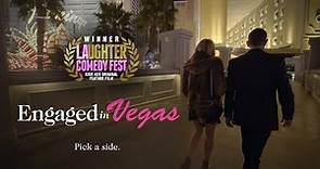 Engaged in Vegas - Trailer
