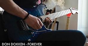 Don Dokken - Forever (John Norum / Billy White) Solo Cover by Sacha Baptista