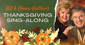 Gaither: Thanksgiving Sing-A-Long 2022 [YouTube Special]