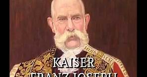 Kaiser Franz Joseph 1830 1916 Dokumentation 2006