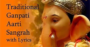 Sukh Karta Dukh Harta | Traditional Ganpati Aarti with Lyrics | Aarti Sangrah | Sukhkarta Dukhharta