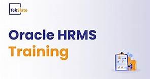 Oracle HRMS Training | Oracle HRMS Online Certification Course | Demo Video - TekSlate