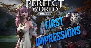 Perfect World Mobile - First Impressions