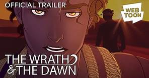 The Wrath & the Dawn (Official Trailer) | WEBTOON