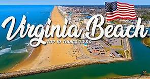 The TOP 10 Things To Do In Virginia Beach | What To Do In Virginia Beach