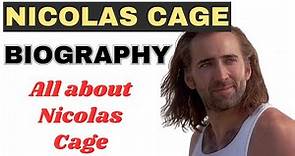 Nicolas Cage Biography - Nicolas Cage Life Story