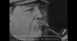 Sir Arthur Conan Doyle, la mente detrás de Sherlock Holmes