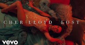 Cher Lloyd - Lost (Official Music Video)