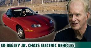 Ed Begley Jr. On The Past And Present Of Electric Vehicles