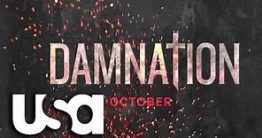 Damnation | Teaser Trailer: Mysterious Ways | USA Network