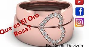 Que es el Oro Rosa?