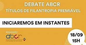 Debate ABCR - Títulos de Filantropia Premiável