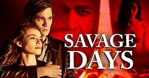 SAVAGE DAYS - Deutscher Trailer