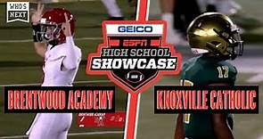 Brentwood Academy (TN) vs Knoxville Catholic (TN) - ESPN Broadcast Highlights