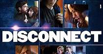 Disconnect - film: dove guardare streaming online