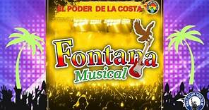 FONTANA MUSICAL #(AlbumCompleto) ESTRENO #FontanaMusical #ElPoderDeLaCosta #Estreno #Suscribete 2023