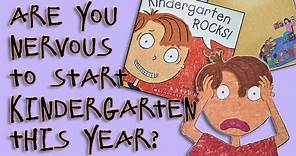 Read Aloud Story - Kindergarten Rocks by Katie Davis [First Day of Kindergarten]