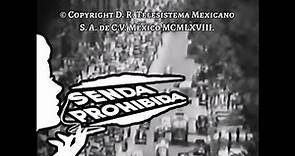 Entrada de la Telenovela Senda Prohibida 1958 con Silvia Derbez y Julio Alemán