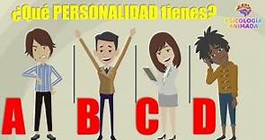 Tipos de Personalidades A, B, C y D ¿Con cuál te identificas?