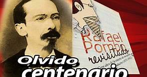 100 años de la muerte de Rafael Pombo