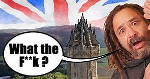 What They Don't Say About the William Wallace Monument