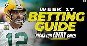 NFL Week 17 Betting Guide: EXPERT Picks for EVERY Game | CBS Sports HQ