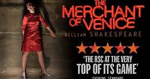 Feature Trailer | The Merchant of Venice | Royal Shakespeare Company