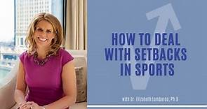 How to Deal with Setbacks in Sports