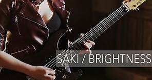 SAKI / BRIGHTNESS
