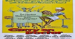 ASA 🎥📽🎬 Carry On - 15 - Carry On Doctor (1967): Directed by Gerald Thomas. With Frankie Howerd, Sidney James, Charles Hawtrey, Kenneth Williams.