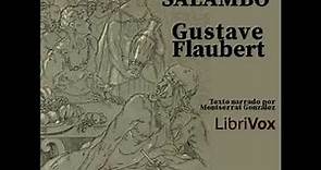 Salambó by Gustave FLAUBERT read by Mongope Part 2/2 | Full Audio Book