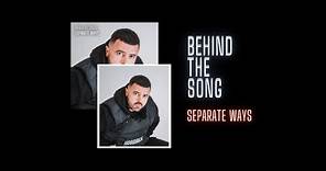 Robert O’Connor: Behind The Song - Separate Ways