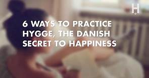 6 Ways to Practice Hygge, the Danish Secret to Happiness