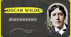 Oscar Wilde Biography