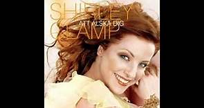 Shirley Clamp - Att älska dig